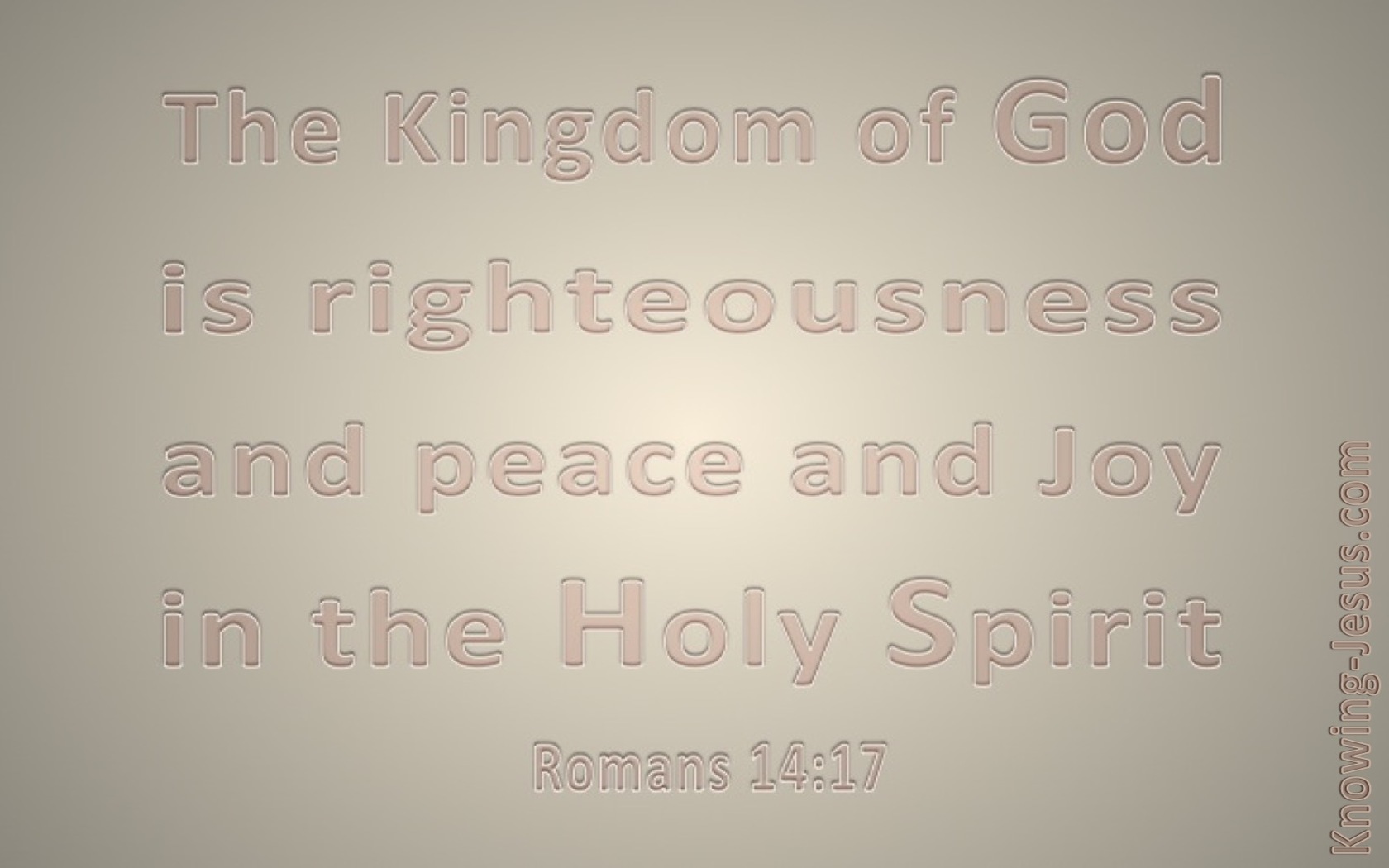 Romans 14:17 The Kingdom Of God